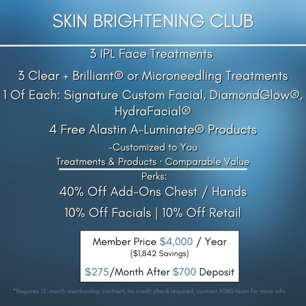 "Skin Brightening" Membership (Save $1,800)