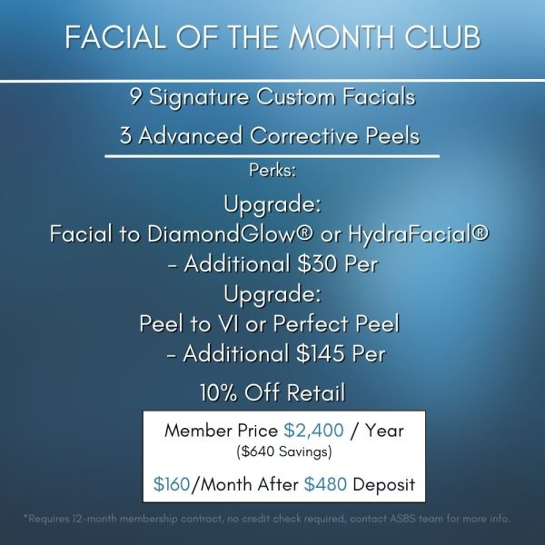 "Facial of the Month" Membership (Save $640)