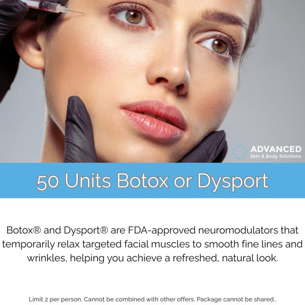 50 units Dysport or Botox